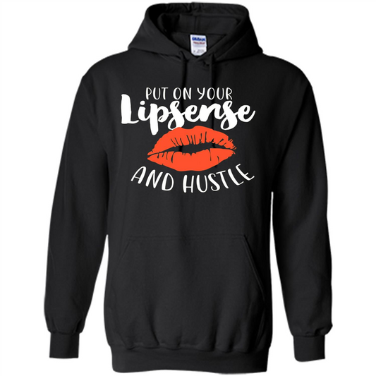 Make Up T-shirt Put On Your Lipsense And Hustle Black