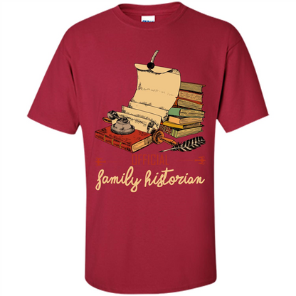 Family T-shirt Official Family Historian Cardinal