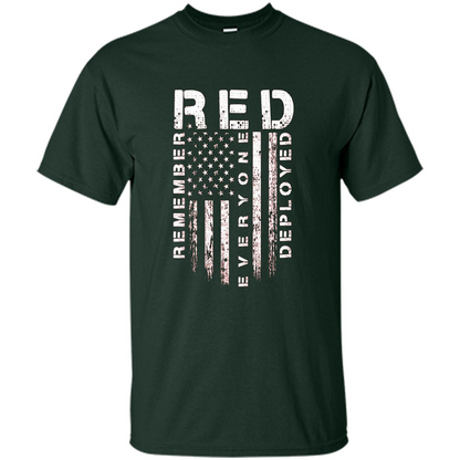 Red Friday - Remember Everyone Veteran Deployed T-shirt Forest Green