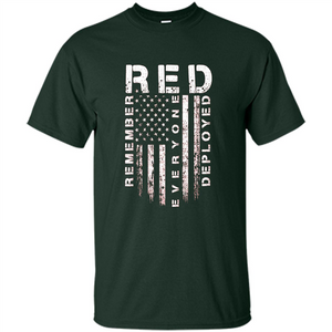 Red Friday - Remember Everyone Veteran Deployed T-shirt