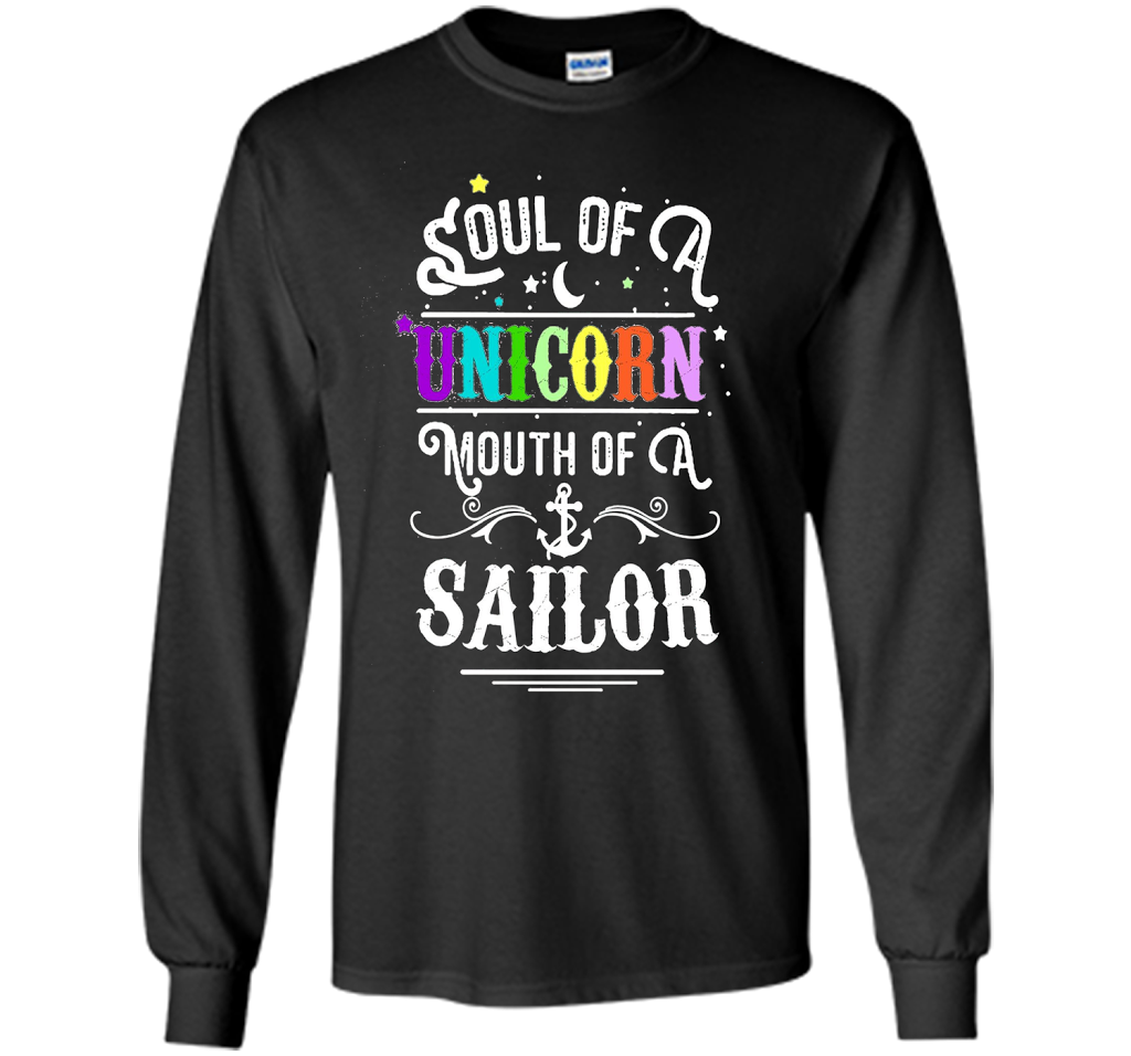 Soul Of A Unicorn Mouth Of A Sailor T-shirt Black