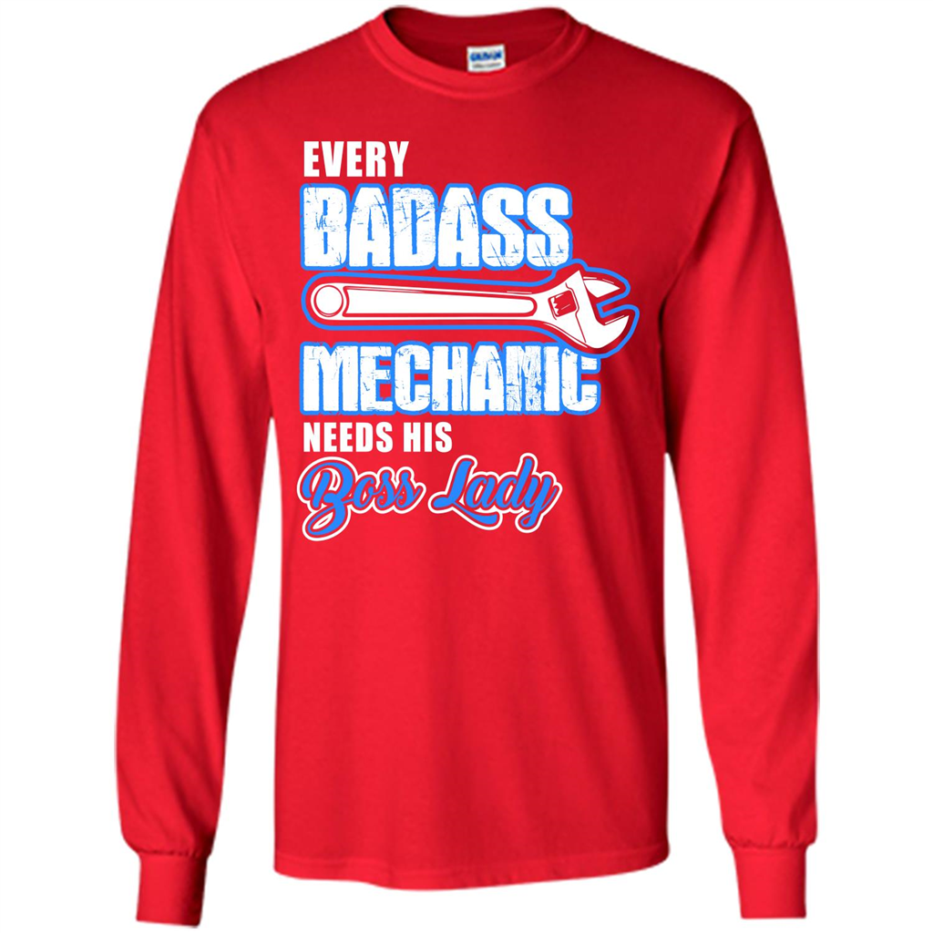 Every Badass Mechanic Needs His Boss Lady T-shirt Red