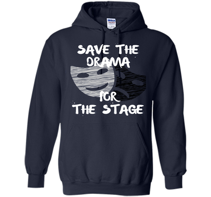 Theater Drama Tshirt Acting Theatre Actor Actress Gift Tee shirt Navy
