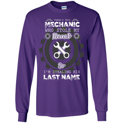 Mechanic T-shirt There's This Mechanic Who Stole My Heart T-shirt