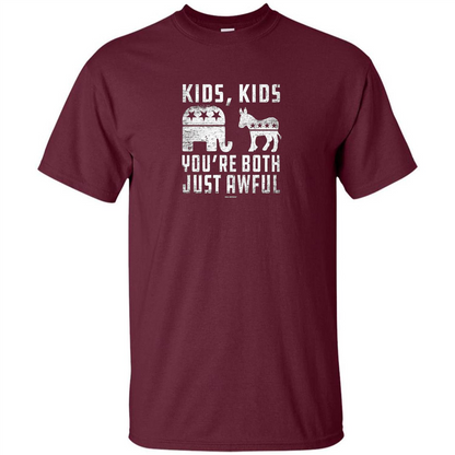 You're Both Just Awful T-shirt Maroon