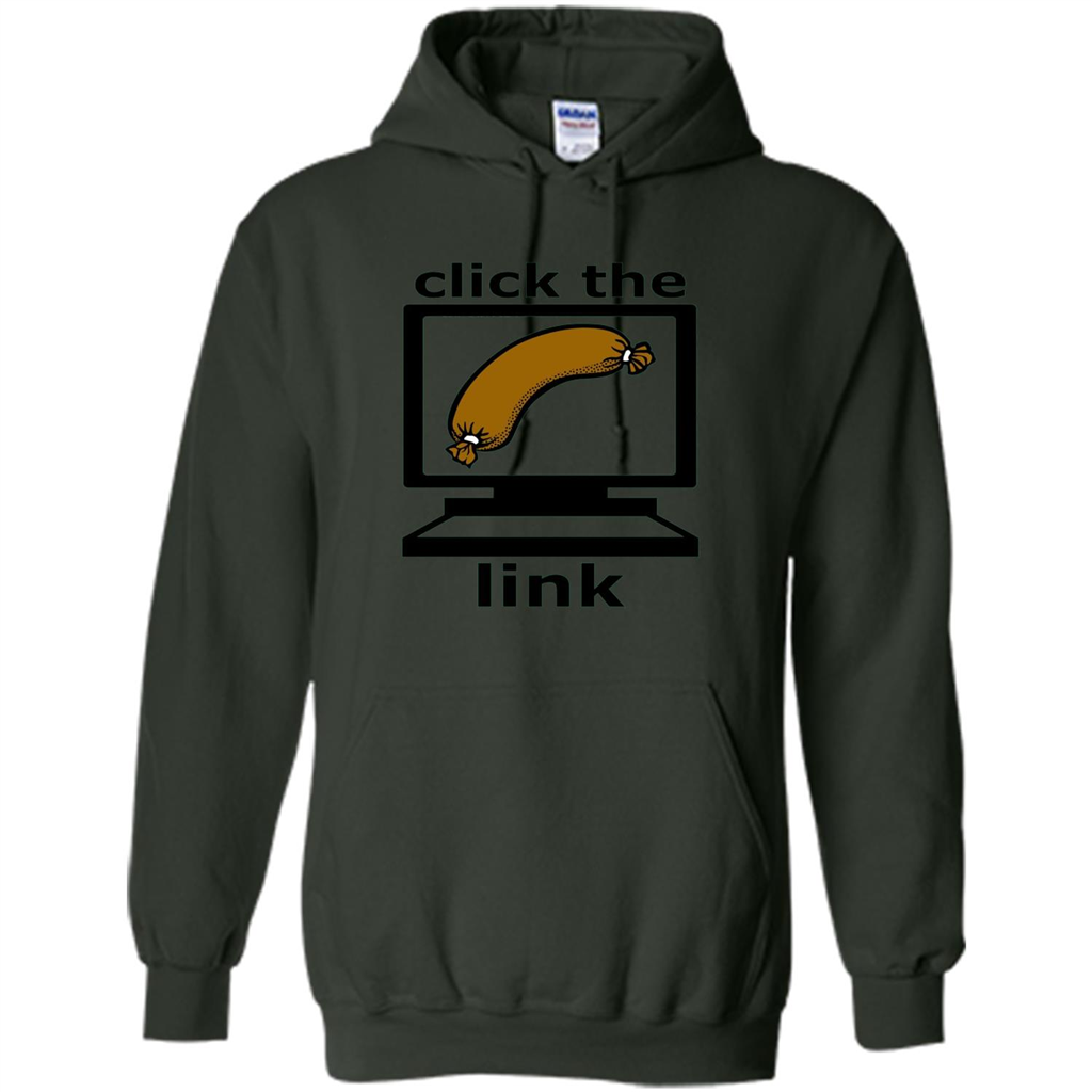 Sausage T-Shirt Click The Link Forest Green