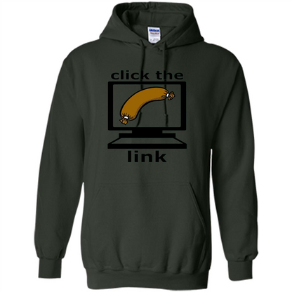 Sausage T-Shirt Click The Link Forest Green