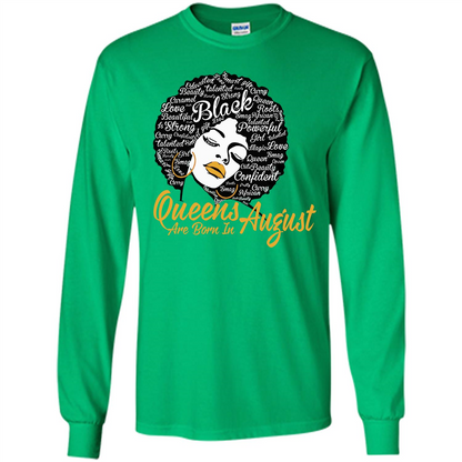 Queen Are Born In August T-shirt Irish Green