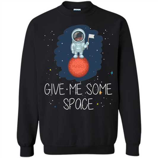 Give Me Some Space Funny Astronaut' Planet T-Shirt Black