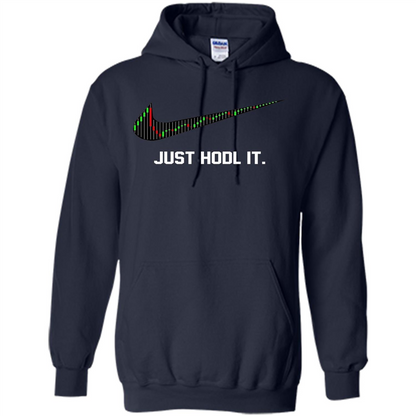 Funny Saying Just Hodl It T Shirt Cryptocurrency T-Shirt Navy