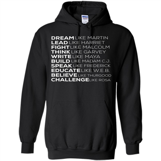 Dream Like Martin Lead Like Harriet T-shirt Black