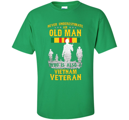Mens Never Underestimate an OLD MAN Vietnam Veteran - Gift Tee cool shirt Irish Green
