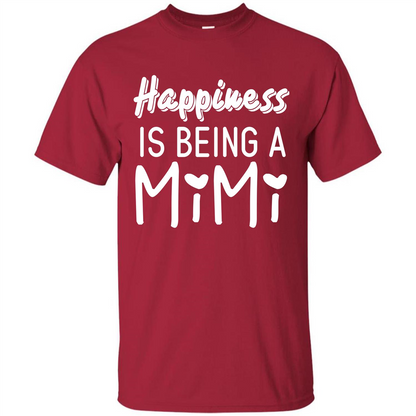 Mimi T-shirt Happiness Is Being A Mimi Cardinal