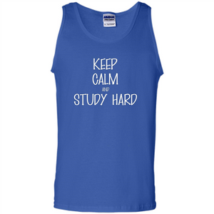 Keep Calm T-shirt Keep Calm and Study Hard T-shirt