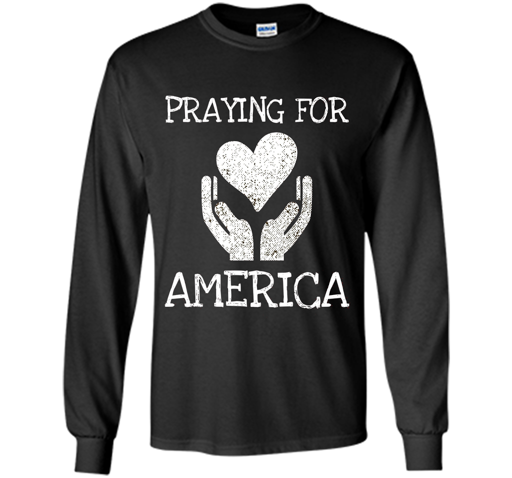 Praying for America Hands of Hope with Heart T-Shirt cool shirt Black
