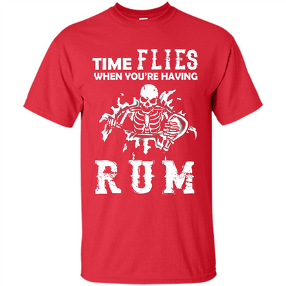 Rum T-shirt Time Flies When You're Having Rum