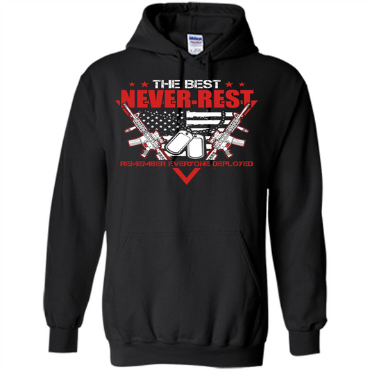 Military T-shirt RED The Best Never Rest Remember Everyone Deployed Black