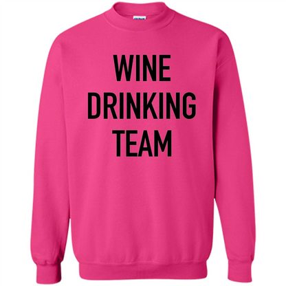 Drinking T-shirt Wine Drinking Team Heliconia