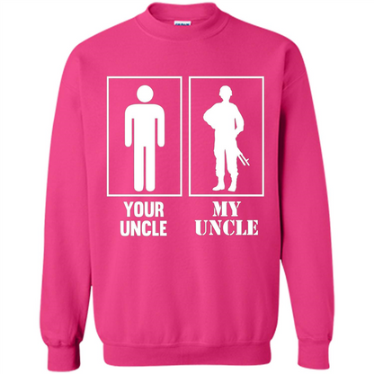 Your Uncle My Uncle Military Proud Army Navy Air Force T-shirt Heliconia