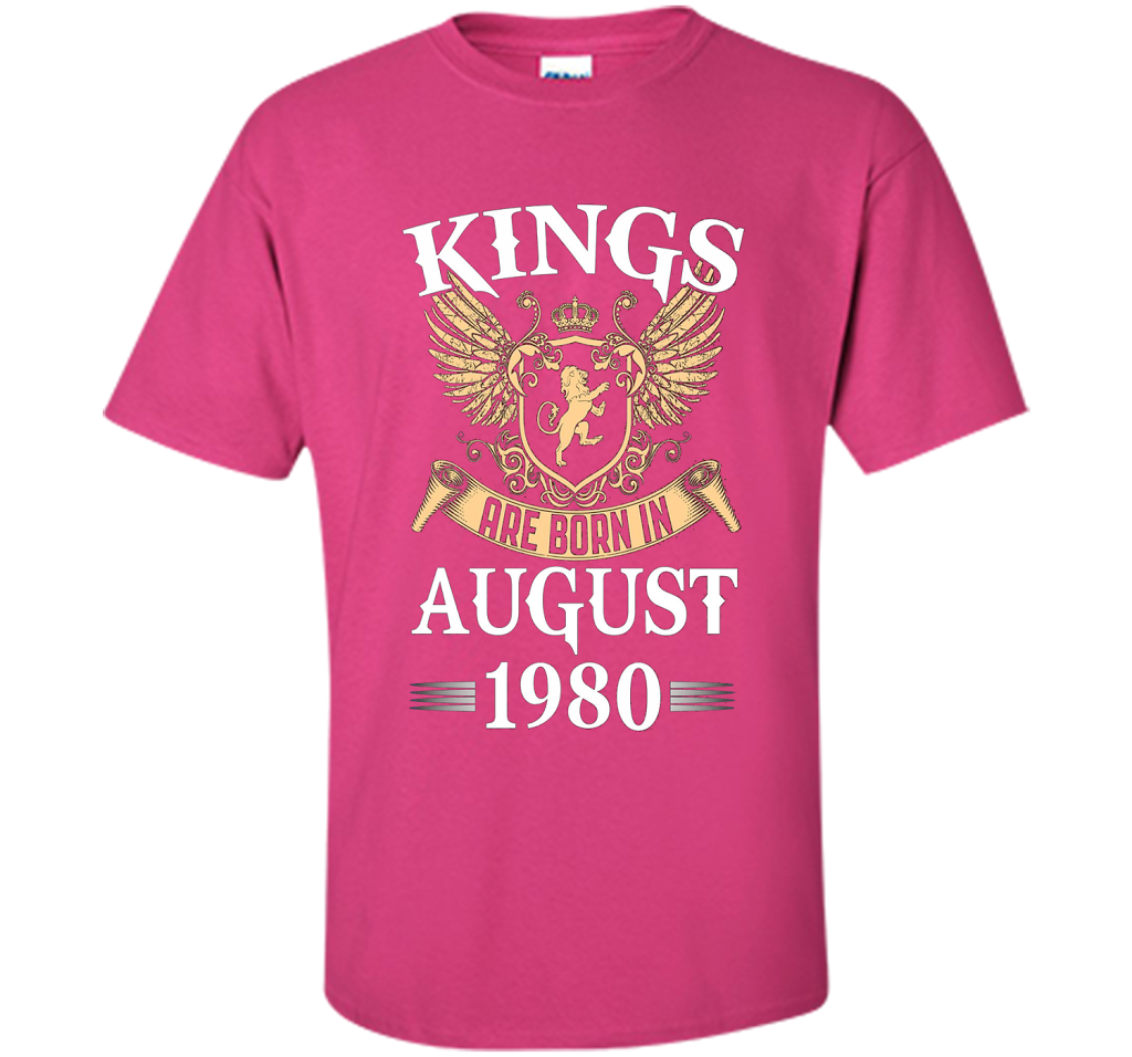 Kings Legendds Are Born In August 1980 Birthday Gift t-shirt Heliconia