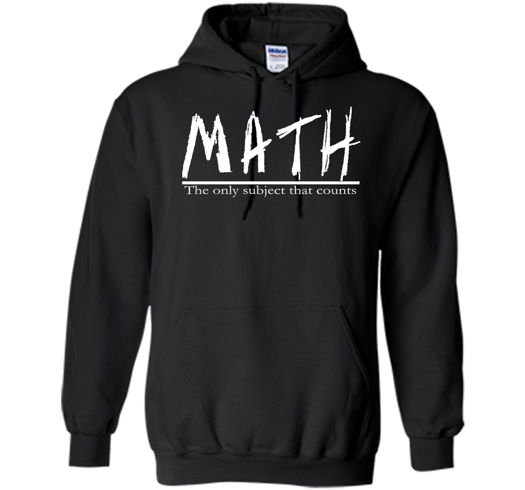 Math - The Only Subject That Counts Math Teacher Pun TShirt t-shirt Black