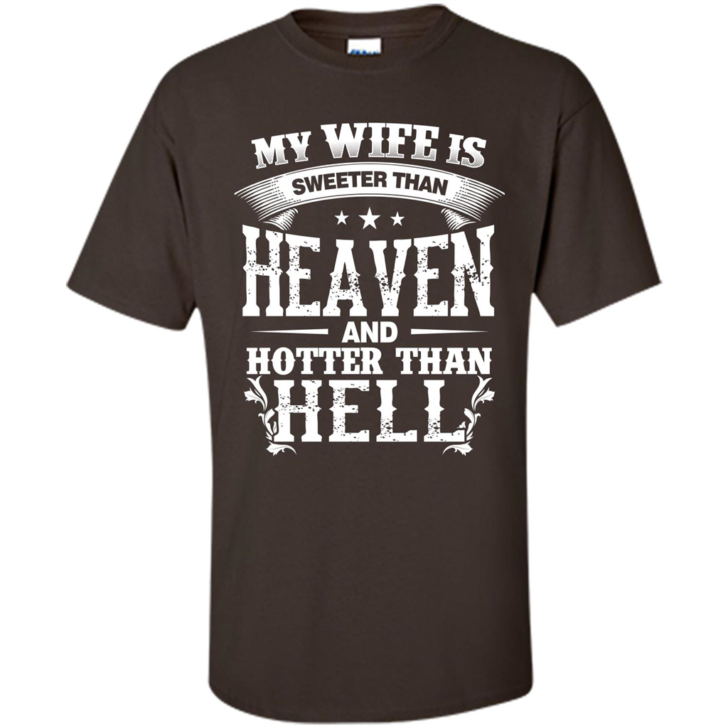 My Wife Is Sweeter Than Heaven And Hotter Than Hell Dark Chocolate