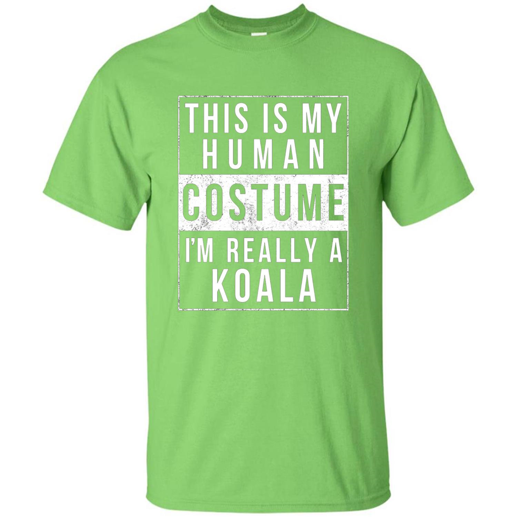 This Is My Human Costume I'm Really A Koala T-shirt Lime