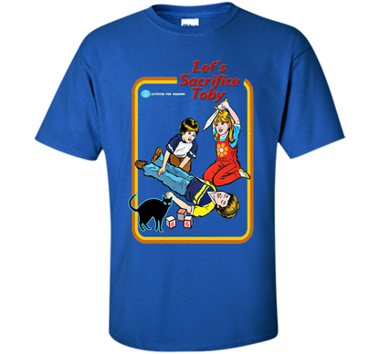 Let's Sacrifice Toby T-shirt Royal