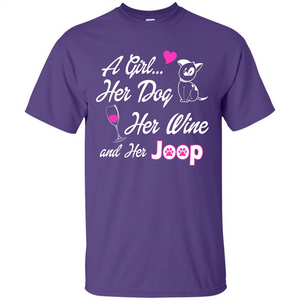 Dog T-shirt A Girl Her Dog Her Wine And Her Joop T-shirt