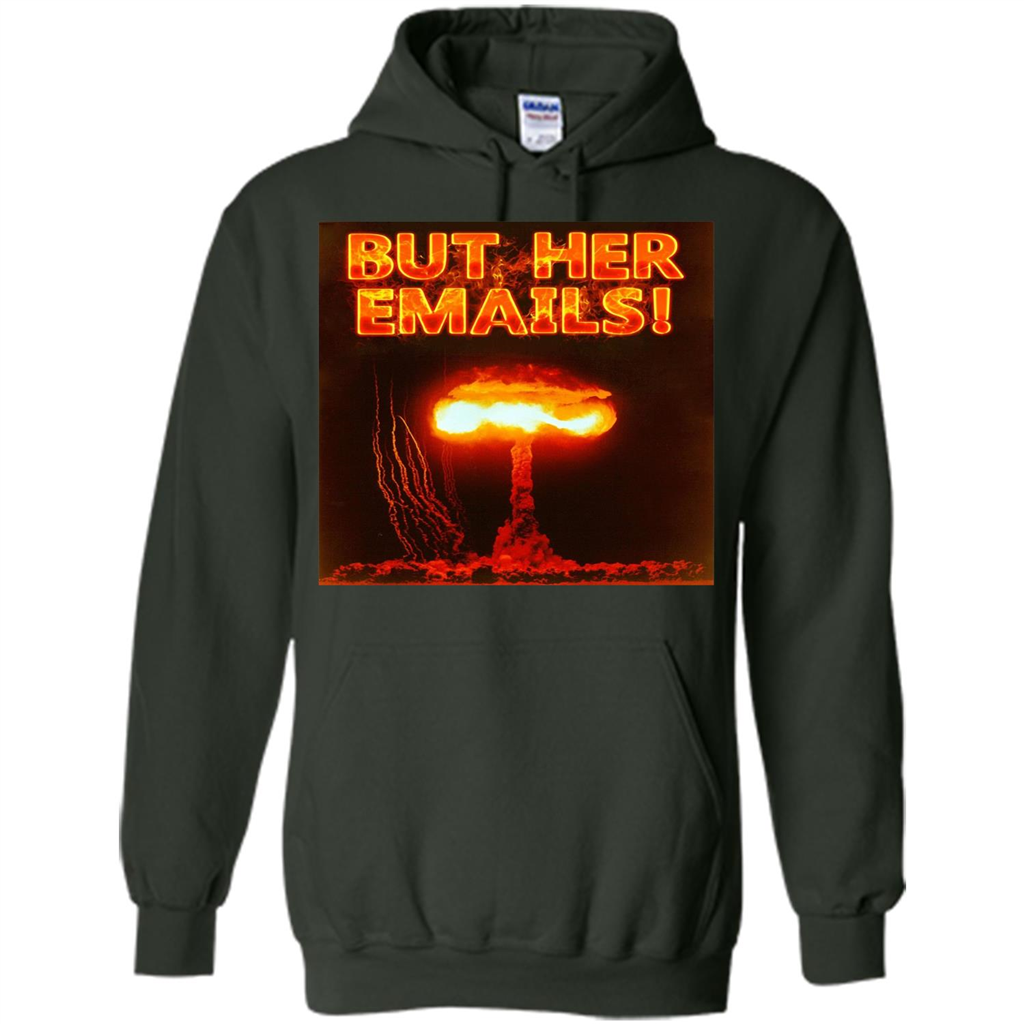 Funny American T-shirt But Her Emails Forest Green