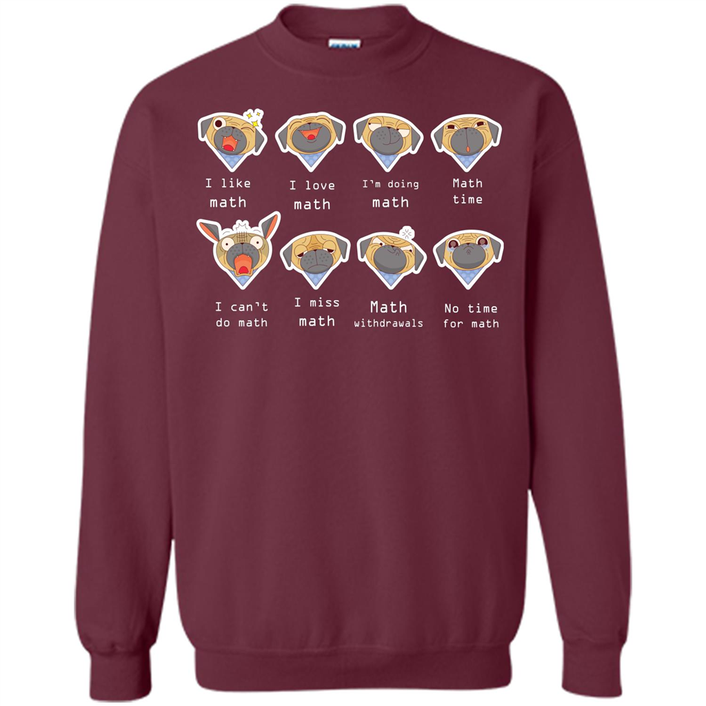 I Love Math T-shirt Dog Emotion Maroon
