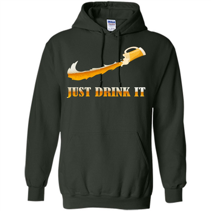 Drink Beer T-shirt Just Drink It Forest Green