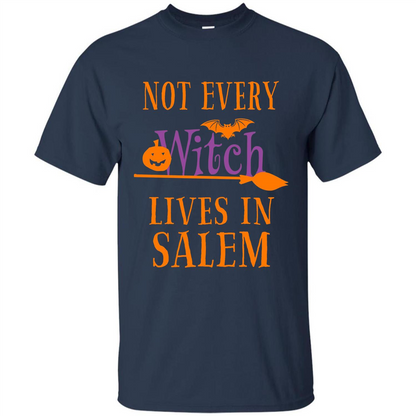 Halloween T-shirt Not Every Witch Lives In Salem T-Shirt Navy