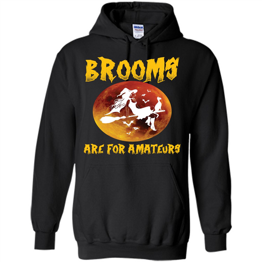 Halloween T-shirt Brooms Are For Amateurs T-shirt Black