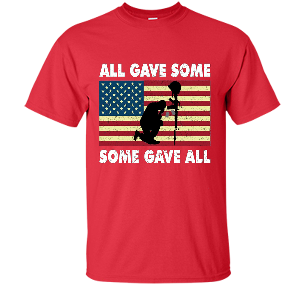All gave some Some gave all T-Shirt Veteran &amp; Memorial's Day shirt Red