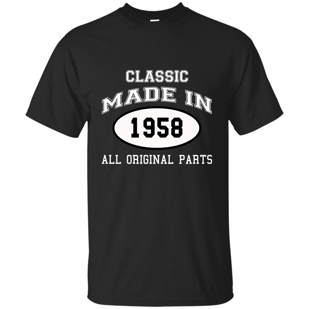 Birthday Gift T-shirt Classic Made In 1958 All Original Parts T-shirt Black