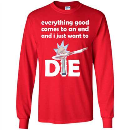 Rick And Morty T-shirt Everything Good Comes To An End T-shirt Red