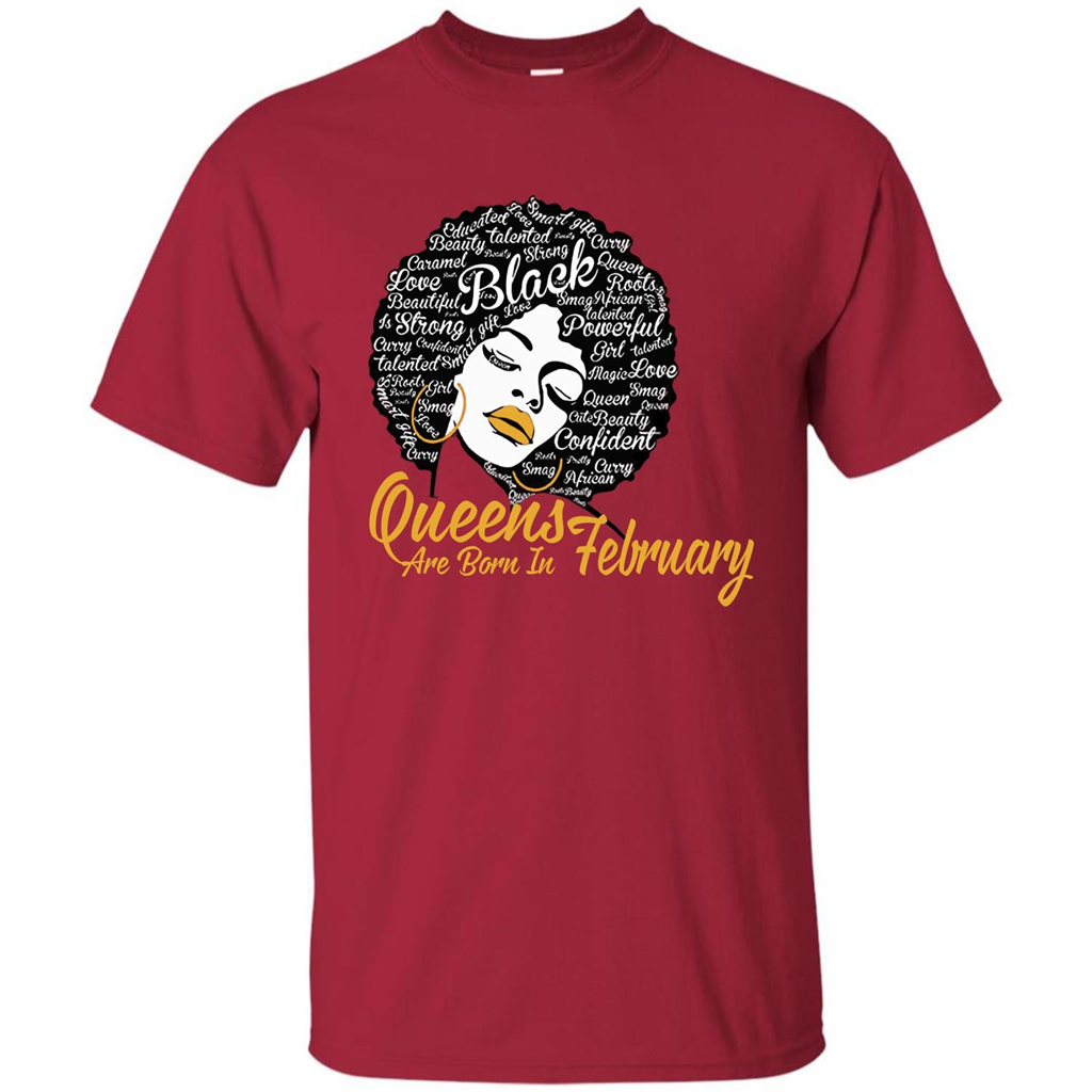 Queen Are Born In February T-shirt Cardinal