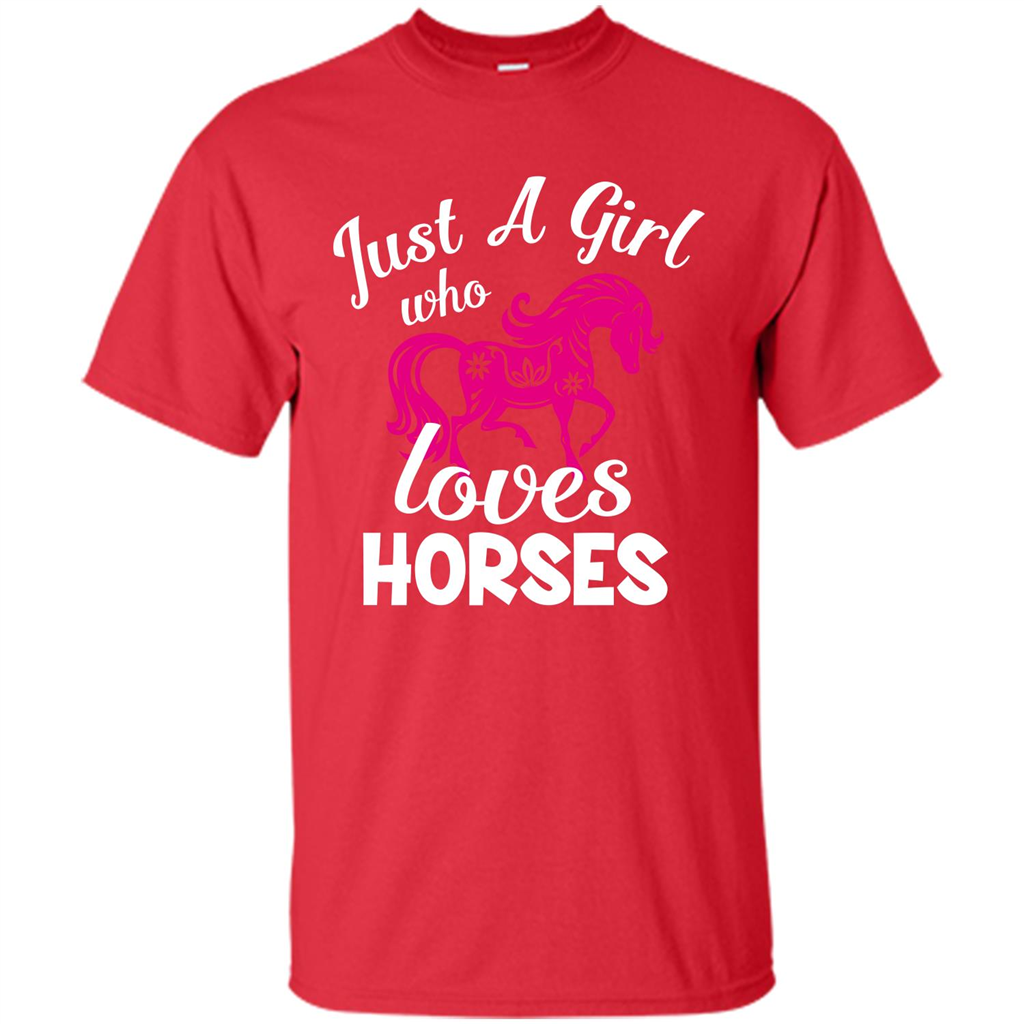 Horse Lover T-shirt Just A Girl Who Loves Horses Red