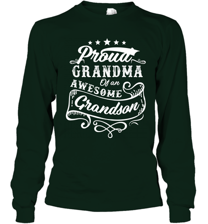 Proud Grandma Of An Awesome Grandson Shirt Long Sleeve T-Shirt Long Sleeve T-Shirt Forest Green