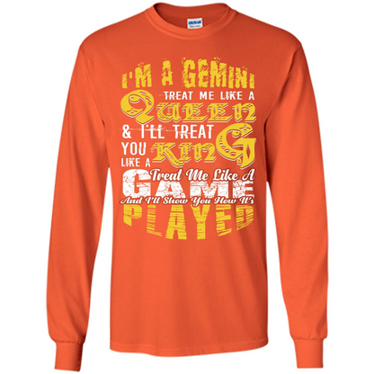 Gemini T-shirt Im A gemini Treat Me Like A Queen