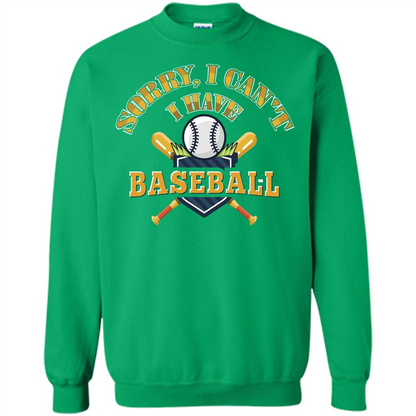 Basketball T-shirt Sorry, I Can't I Have Basketball Irish Green