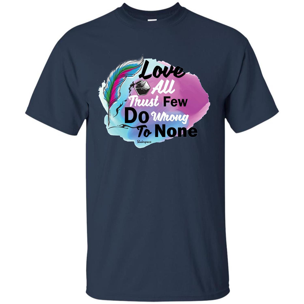 Love All Trust Few Do Wrong To None T-shirt Navy