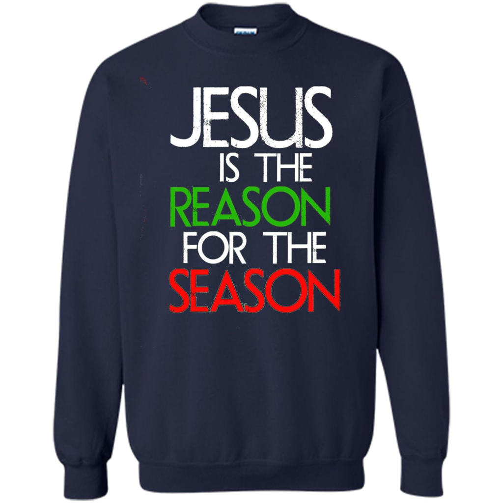 Jesus Is The Reason For The Season Christmas Christian T-Shirt Navy