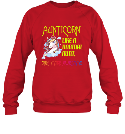 Aunticorn Like A Normal Aunt Only More Awesome Shirt Sweatshirt Sweatshirt Red
