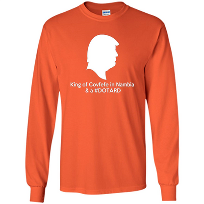 American President T-shirt, King Of Covfefe In Nambia And A #Dotard T-Shirt