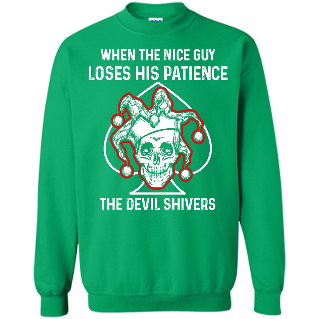 Jocker T-shirt When The Nice Guy Loses His Patience Irish Green