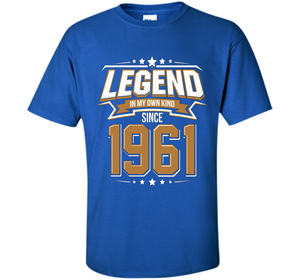 Legend Since 1961 T-Shirt for 56 Years Old Birthday Gifts t-shirt