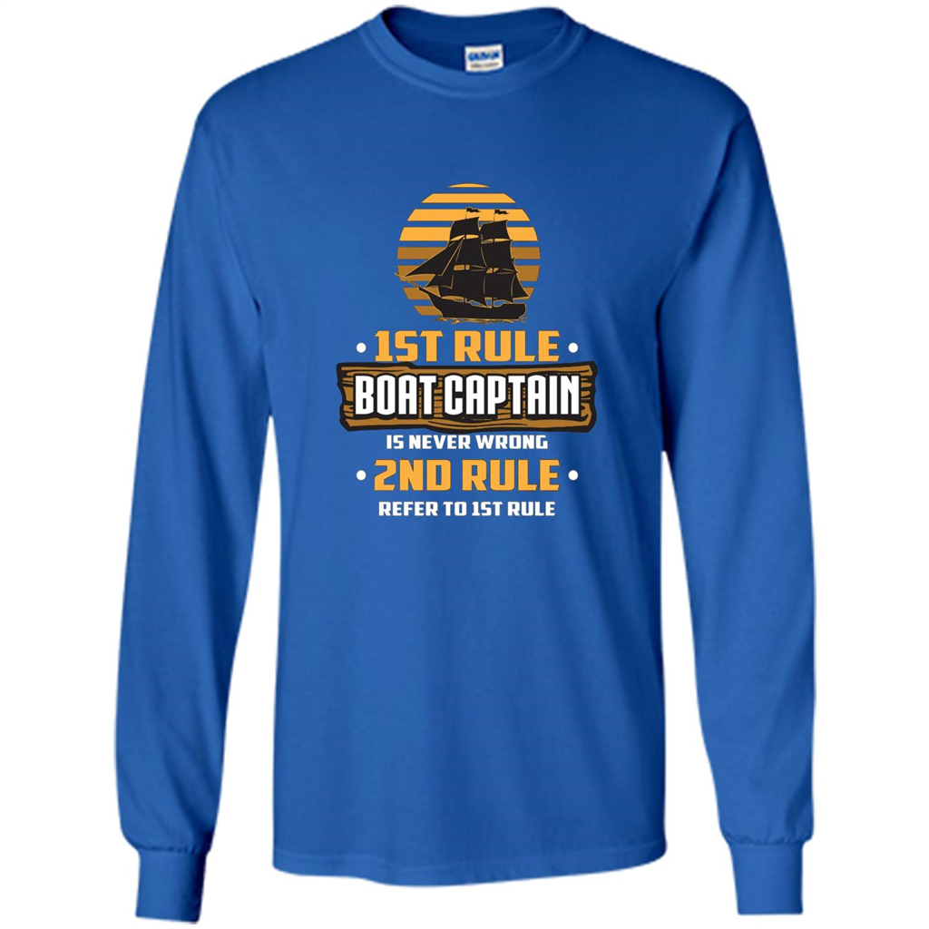 Funny Boat Captain Rules T-shirt Boat Captain Is Never Wrong Royal