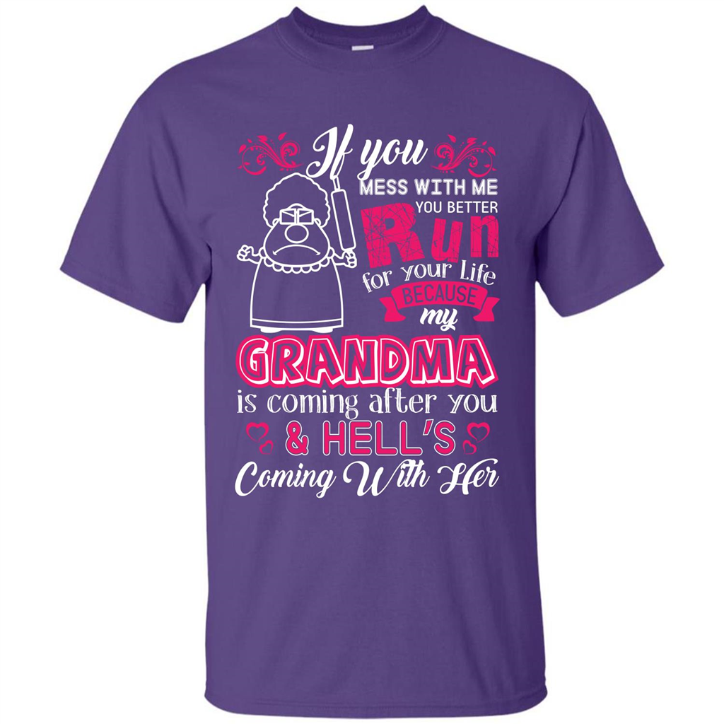 Family T-shirt If You Mess With Me You Better Run For Your Life Purple